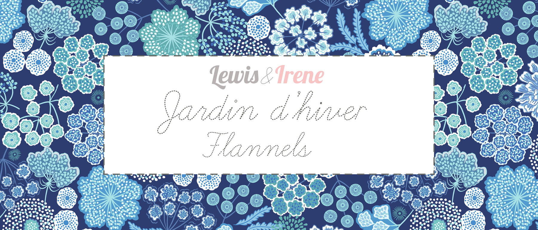 Jardin d'Hiver Flannel | Lewis & Irene
