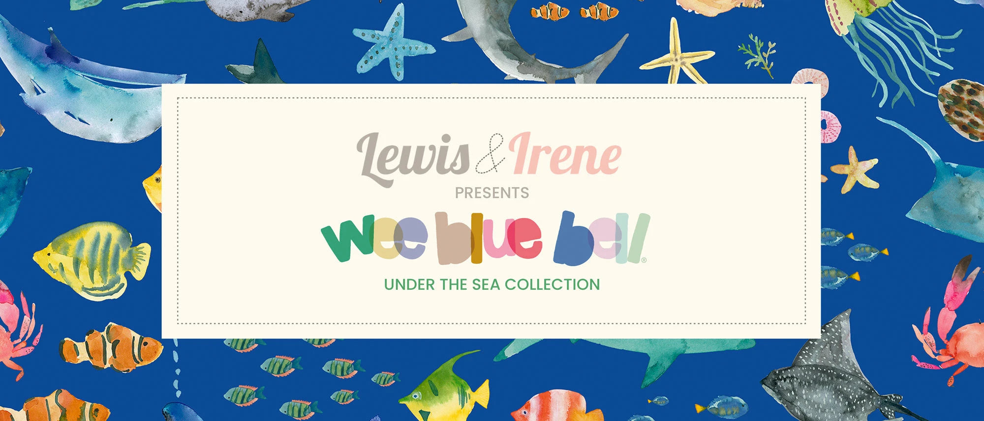 Under the Sea | Wee Blue Bell