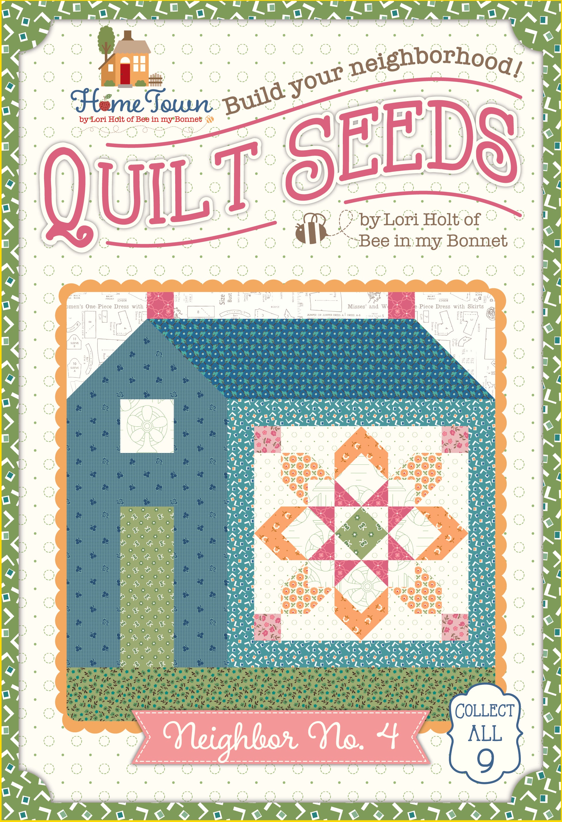 Home Town | Quilt Seeds Neighbor No. 4 Quilt Block Pattern by Lori Hol